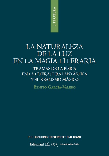 LA NATURALEZA DE LA LUZ EN LA MAGIA LITERARIA