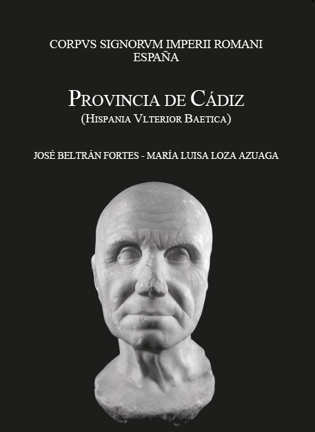 CORPUS SIGNORUM IMPERII ROMANI. ESPAÑA. PROVINCIA DE CÁDIZ (HISPANIA ULTERIOR BAETICA)