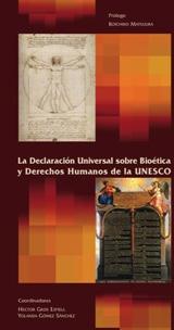 LA DECLARACION UNIVERSAL SOBRE BIOÉTICA Y DERECHOS HUMANOS