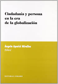 CIUDADANÍA Y PERSONA EN LA ERA DE LA GLOBALIZACIÓN