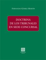 DOCTRINA DE LOS TRIBUNALES EN SEDE CONCURSAL