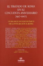 EL TRATADO DE ROMA EN SU CINCUENTA ANIVERSARIO (19572007)