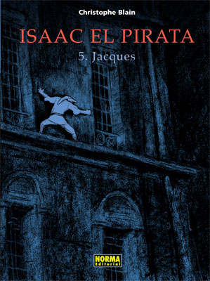 ISAAC EL PIRATA 5. JACQUES