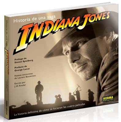 INDIANA JONES. HISTORIA DE UNA SAGA