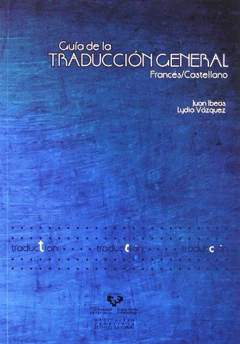 Guía de la traducción general francés / castellano