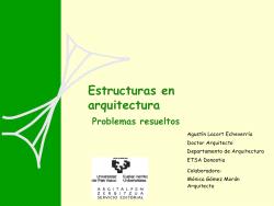 ESTRUCTURAS EN ARQUITECTURA. PROBLEMAS RESUELTOS