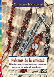 PULSERAS DE LA AMISTAD DISEÑOS