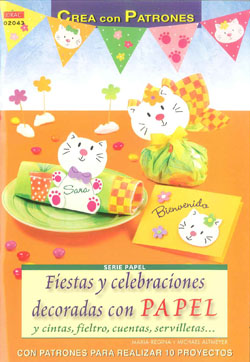 FIESTAS Y  CELEBRACIONES DECORADAS CON PAPEL