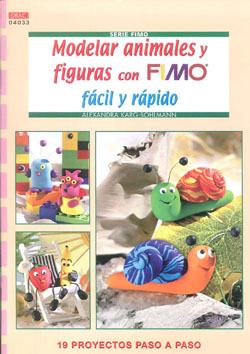 MODELAR ANIMALES Y FIGURAS CON FIMO FACIL Y