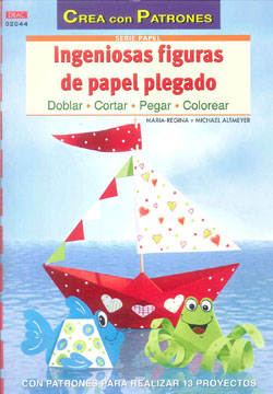 INGENIOSAS FIGURAS DE PAPEL PLEGADO