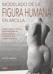 MODELADO DE LA FIGURA HUMANA EN ARCILLA