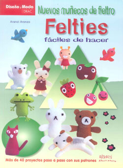 NUEVOS MUÑECOS DE FIELTRO FELTIES FACILES FAC