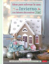 IDEAS PARA ADORNAR LA CASA EN INVIERNO