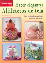 HACER ELEGANTES ALFILETEROS DE TELA