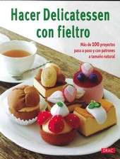 HACER DELICATESSEN CON FIELTRO