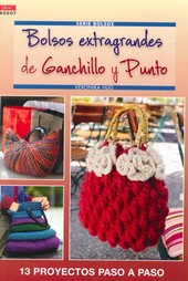 BOLSOS EXTRAGRANDES DE GANCHILLO Y PUNTO