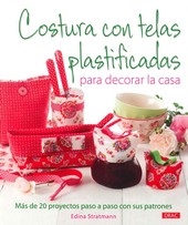 COSTURA CON TELAS PLASTIFICADAS PARA DECORAR