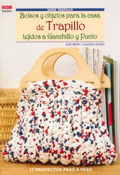 BOLSOS Y OBJETOS PARA CASA DE TRAPILLO