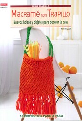 MACRAME CON TRAPILLO NUEVOS BOLSOS Y OBJETOS