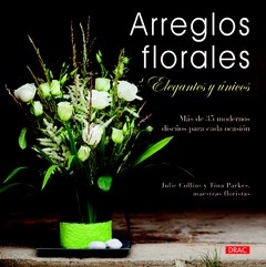 ARREGLOS FLORALES ELEGANTES Y ÚNICOS