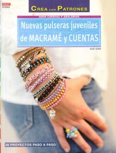 NUEVAS PULSERAS JUVENILES DE MACRAME Y CUENTA