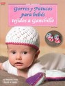 GORROS Y PATUCOS PARA BEBÉS TEJIDOS A GANCHILLO