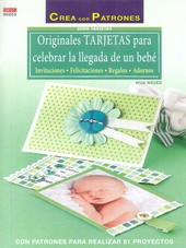 ORIGINALES TARJETAS PARA CELEBRAR LA LLEGADA DE UN BEBÉ