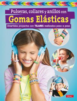 PULSERAS, COLLARES Y ANILLOS CON GOMAS ELASTICAS