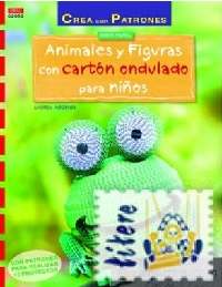 ANIMALES Y FIGURAS CON CARTÓN ONDULADO PARA NIÑOS