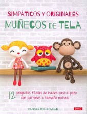 SIMPÁTICOS Y ORIGINALES MUÑECOS DE TELA