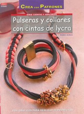 PULSERAS Y COLLARES CON CINTAS DE LYCRA