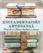 ENCUADERNACIÓN ARTESANAL. MÁS DE 20 LIBROS HECHOS A MANO