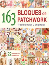 163 BLOQUES DE PATCHWORK TRADICIONALES Y ORIGINALES