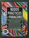 NUDOS PRÁCTICOS CON PARACORD