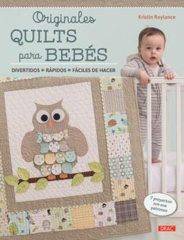 ORIGINALES QUILTS PARA BEBÉS