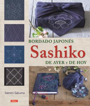 BORDADO JAPONÉS SASHIKO DE AYER Y DE HOY