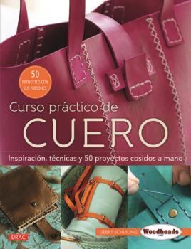 CURSO PRÁCTICO DE CUERO