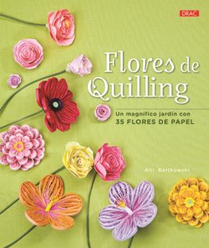 FLORES DE QUILLING