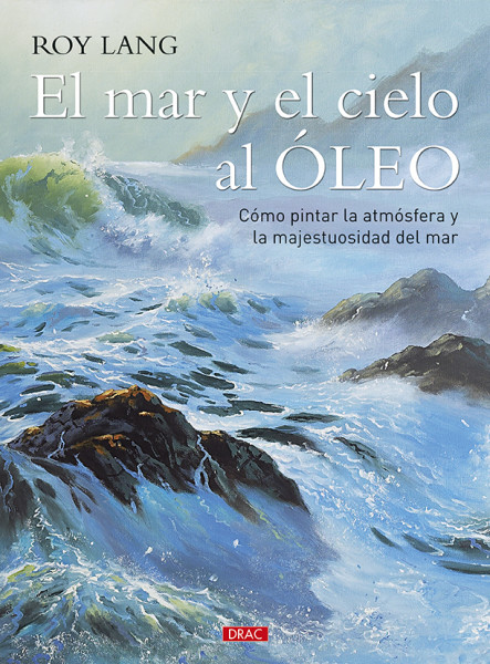 EL MAR Y EL CIELO AL ÓLEO