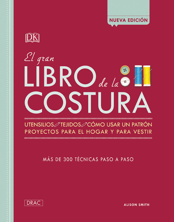 EL GRAN LIBRO DE LA COSTURA NUEVA EDICION