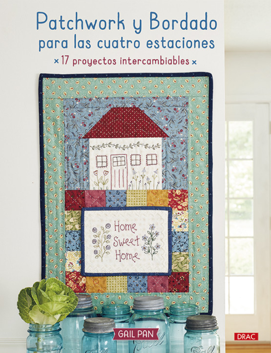 PATCHWORK Y BORDADO PARA LAS CUATRO ESTACIONES