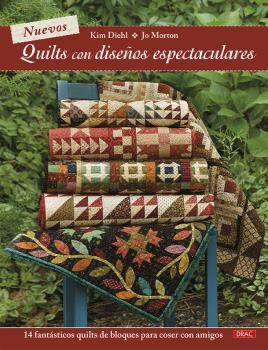 NUEVOS QUILTS CON DISEÑOS ESPECTACULARES