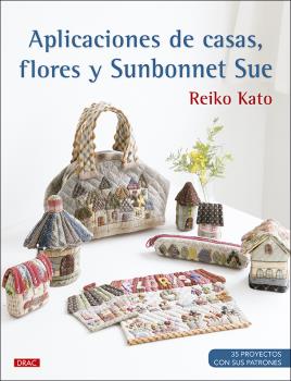 APLICACIONES DE CASAS, FLORES Y SUNBONNET SUE