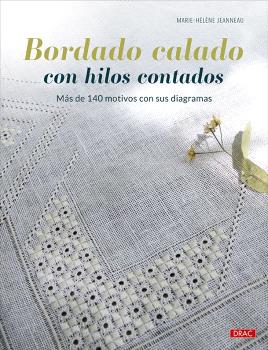 BORDADO CALADO CON HILOS CONTADOS