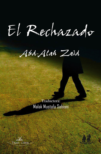 EL RECHAZADO