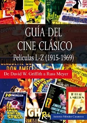 GUIA DEL CINE CLASICO PELICULAS L-Z