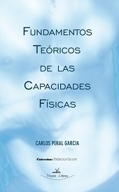 FUNDAMENTOS TEORICOS DE LAS CAPACIDADES FISICAS