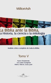 BIBLIA ANTE LA BIBLIA TOMO V LA