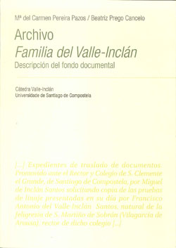 ARCHIVO FAMILIA DEL VALLE INCLAN CON CD