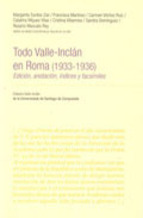 TODO VALLE INCLAN EN ROMA 1933-1936